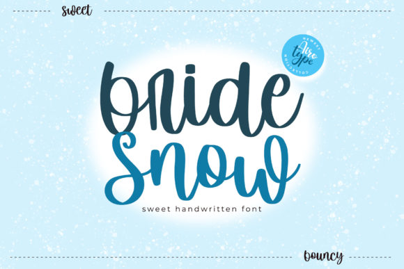 Bride Snow: A Sweet, Bouncy Handwritten Font for Editorial Charm