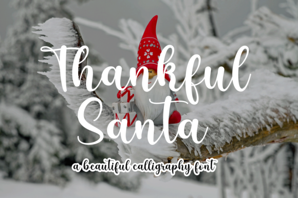 Thankful Santa: A Script Font That Feels Like a Warm Holiday Greeting